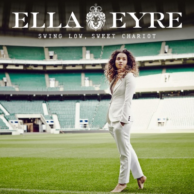 Ella Eyre - Swing Low, Sweet Chariot 